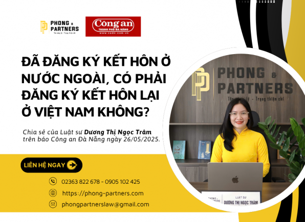 ĐÃ ĐĂNG KÝ KẾT HÔN Ở NƯỚC NGOÀI, CÓ PHẢI ĐĂNG KÝ KẾT HÔN LẠI Ở VIỆT NAM KHÔNG?