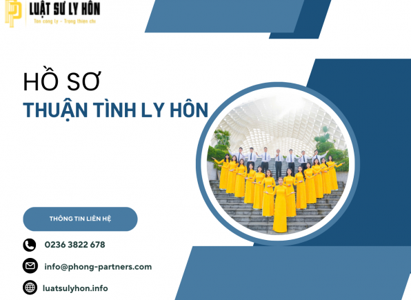 HỒ SƠ THUẬN TÌNH LY HÔN