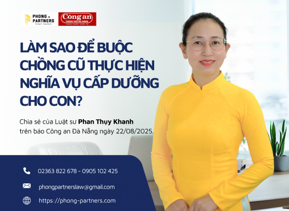 LÀM SAO ĐỂ BUỘC CHỒNG CŨ THỰC HIỆN NGHĨA VỤ CẤP DƯỠNG CHO CON?