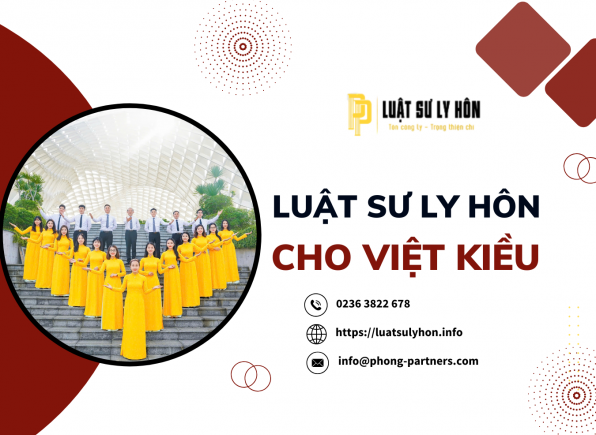 LUẬT SƯ LY HÔN CHO VIỆT KIỀU