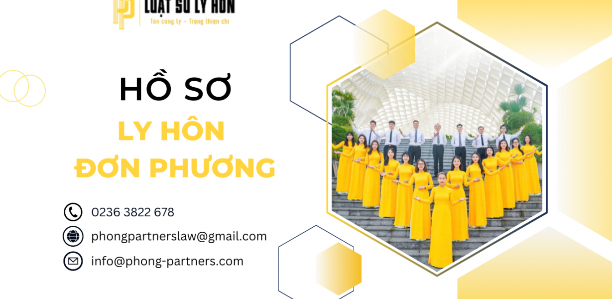 HỒ SƠ LY HÔN ĐƠN PHƯƠNG