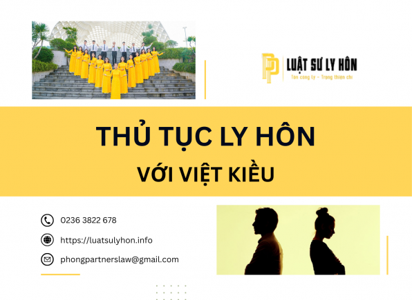 THỦ TỤC LY HÔN VỚI VIỆT KIỀU