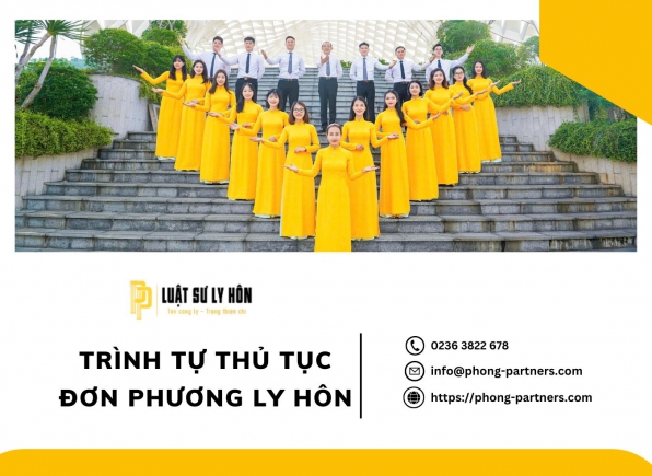 TRÌNH TỰ THỦ TỤC ĐƠN PHƯƠNG LY HÔN